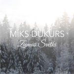 Miks Dukurs - Ziemas Svētki (singls)