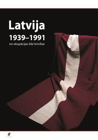 Latvija 1939 - 1991